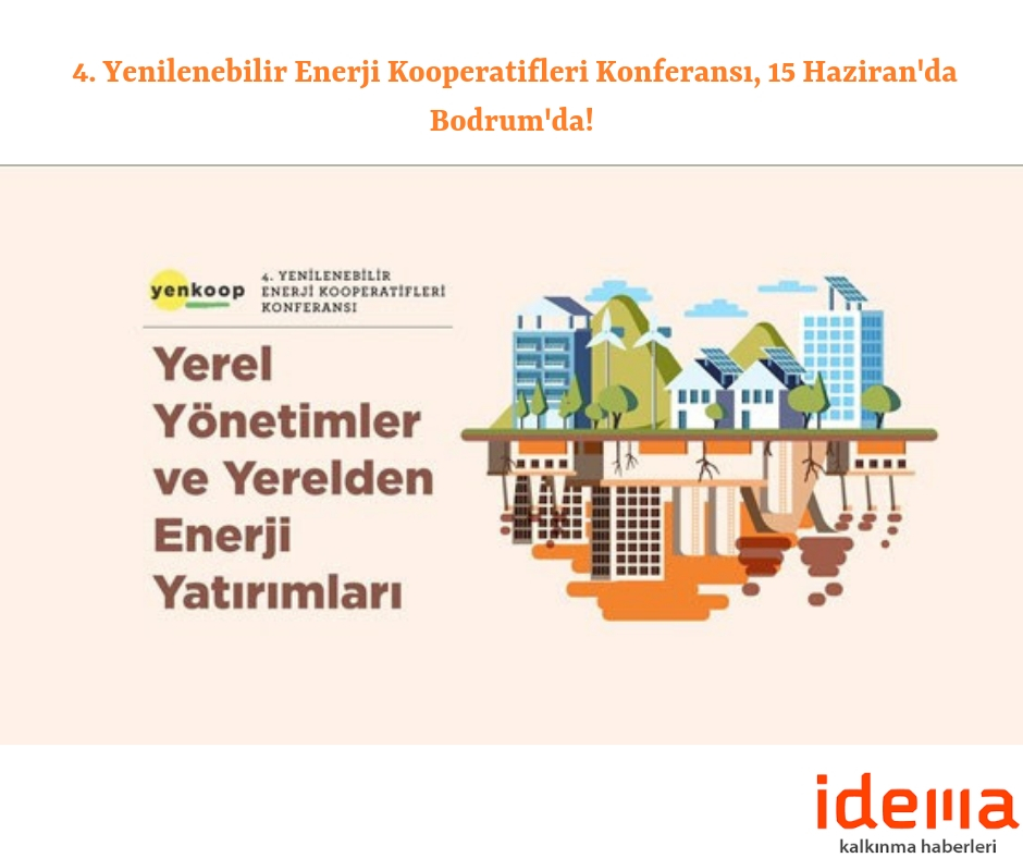 4. Yenilenebilir Enerji Kooperatifleri Konferansı, 15 Haziran’da Bodrum’da!